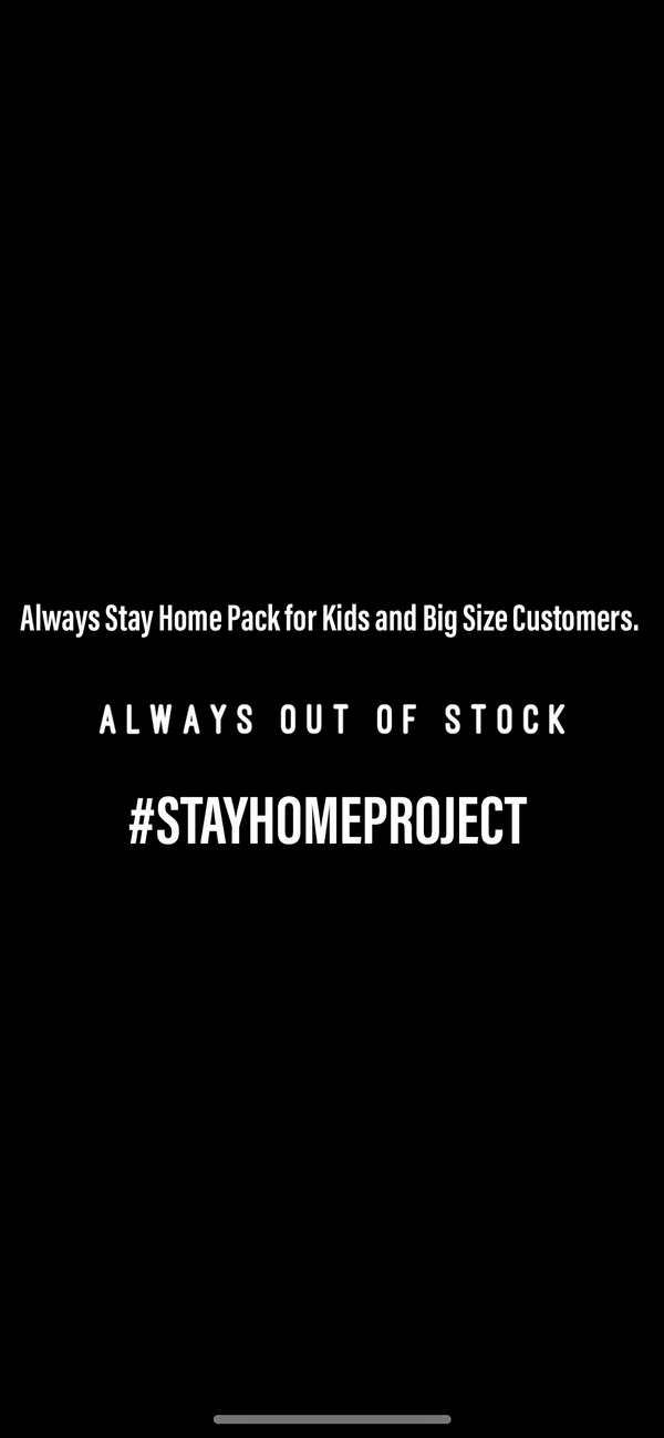 Always Stay Home Pack