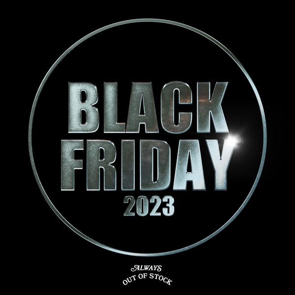 BLACK FRIDAY 2023開催のお知らせ！(NAKAMEGURO ARCIVE SAMPLE POP UP 24-26)