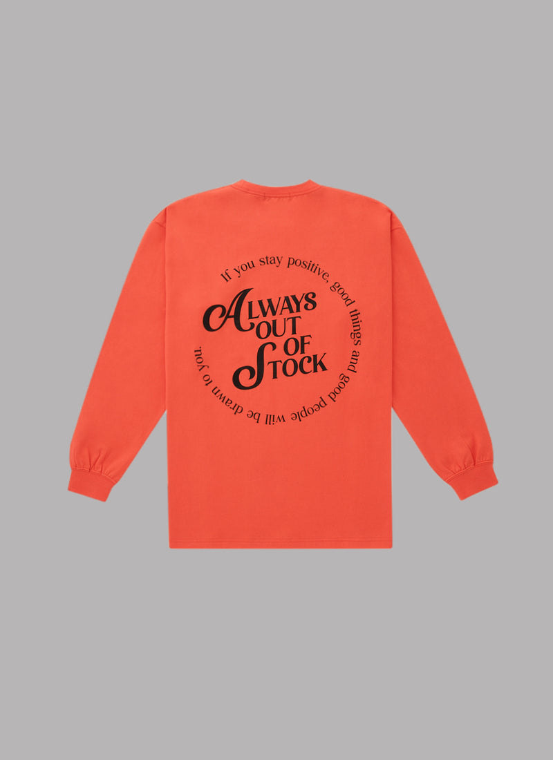 IF YOU STAY POSITIVE L/S TEE-ORANGE