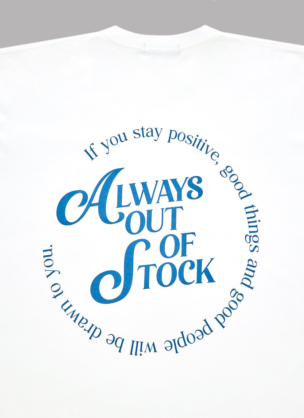 IF YOU STAY POSITIVE L/S TEE-WHITE
