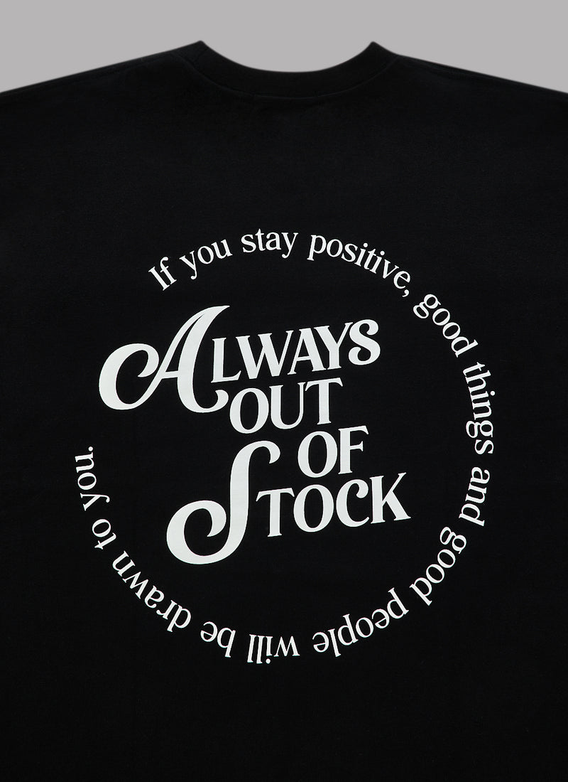 IF YOU STAY POSITIVE L/S TEE-BLACK