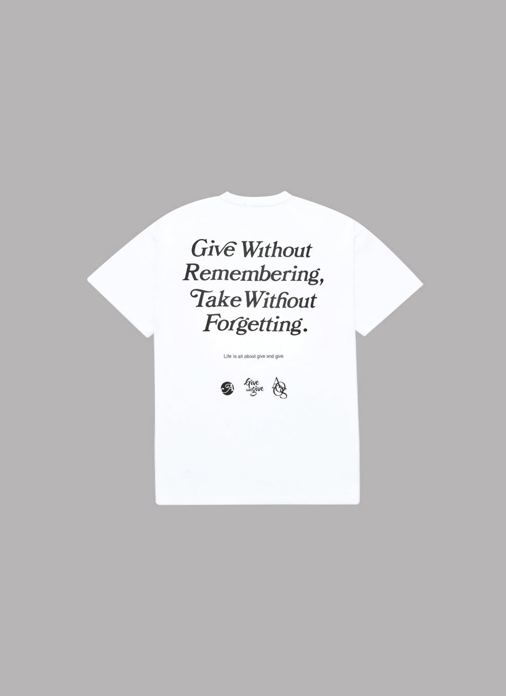 GIVE WITHOUT REMEMBERING S/S TEE-WHITE